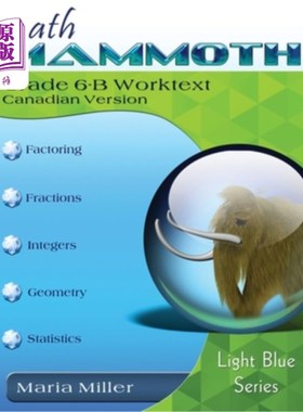 海外直订Math Mammoth Grade 6-B Worktext, Canadian Version 数学猛犸6-B级工作文本，加拿大版