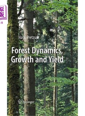 海外直订Forest Dynamics, Growth and Yield: From Measurement to Model 森林动态，生长和产量:从测量到模型