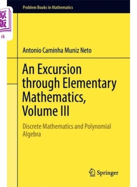海外直订Excursion through Elementary Mathematics, Volume... 初等数学之旅，卷三