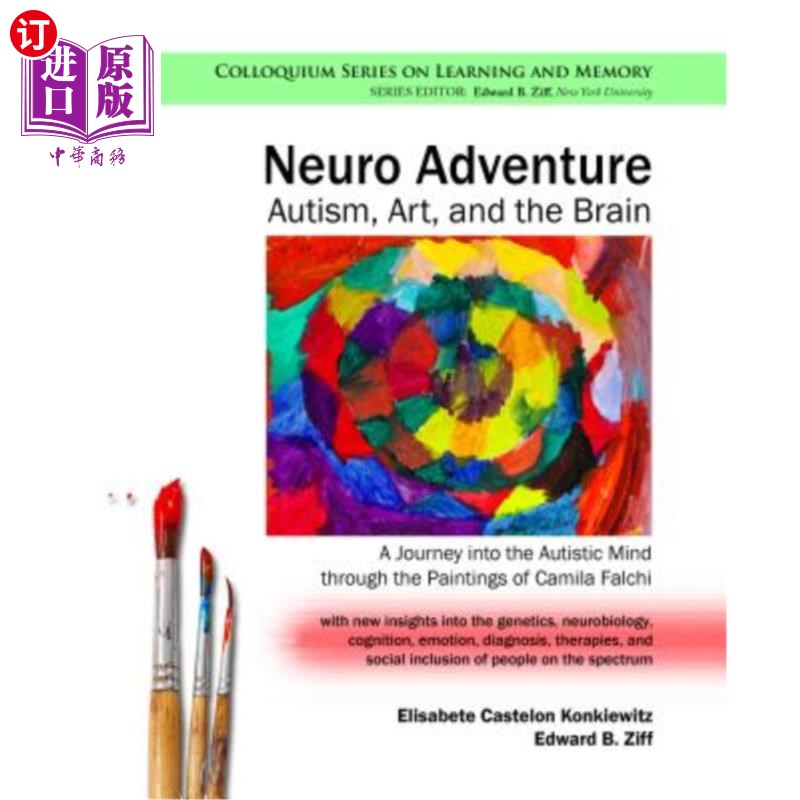 海外直订医药图书Neuro Adventure: Autism, Art, and the Brain: A Journey into the Autistic Mind th 神经冒险:自闭症、