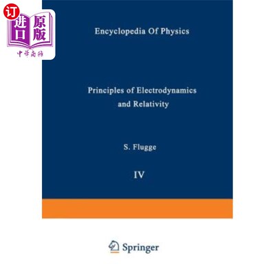 海外直订Principles of Electrodynamics and Relativity / Prinzipien Der Elektrodynamik Und 电动力学和相对论原理/电子