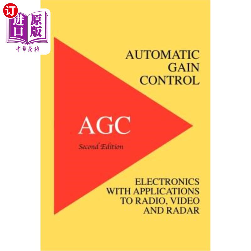 海外直订Automatic Gain Control - AGC Electronics with Radio, Video and Radar Application 自动增益控制-带无线电、视