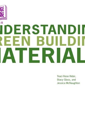 海外直订Understanding Green Building Materials 了解绿色建筑材料