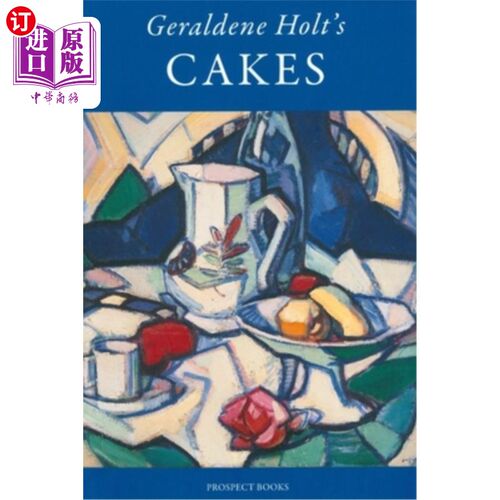 海外直订Geraldine Holt's Cakes 杰拉尔丁·霍尔特蛋糕店