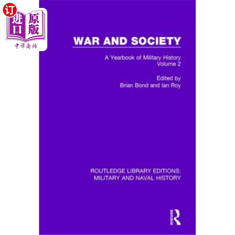 海外直订War and Society Volume 2: A Yearbook of Military History 战争与社会第二卷:军事史年鉴