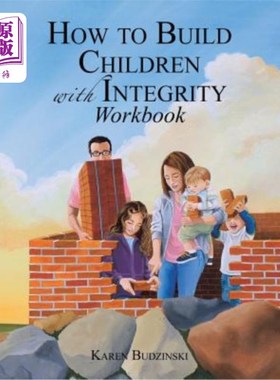 海外直订How to Build Children with Integrity Workbook 如何用完整性工作簿构建子项