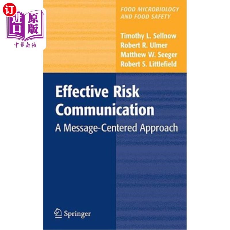 海外直订Effective Risk Communication: A Message-Centered Approach 有效的风险沟通:以信息为中心的方法