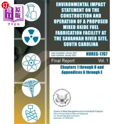海外直订Environmental Impact Statement on the Construction and Operation of a Proposed M 在萨凡纳河南部拟建的混合氧