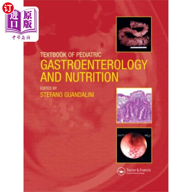 海外直订医药图书Textbook of Pediatric Gastroenterology and Nutri... 小儿胃肠病学与营养学教材