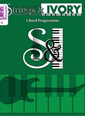 海外直订Strings and Ivory: Chord Progressions 弦乐与象牙:和弦进行