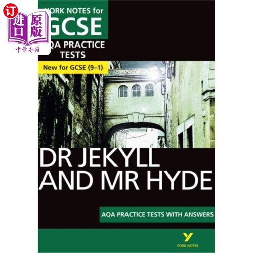 海外直订Dr Jekyll and Mr Hyde PRACTICE TESTS: York Notes for GCSE (9-1) 杰基尔博士和海德先生AQA实践测试：GCSE约克笔