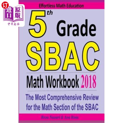 海外直订5th Grade SBAC Math Workbook 2018: The Most Comprehensive Review for the Math Se SBAC 2018五