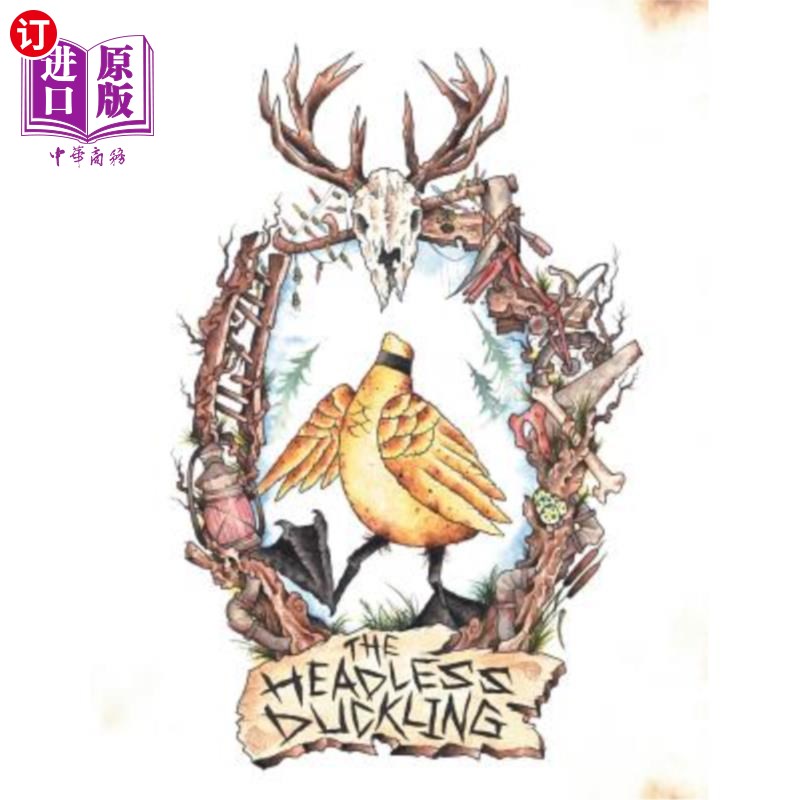 海外直订The Headless Duckling 无头小鸭