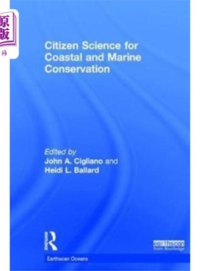 海外直订Citizen Science for Coastal and Marine Conservat... 海岸和海洋保护的公民科学