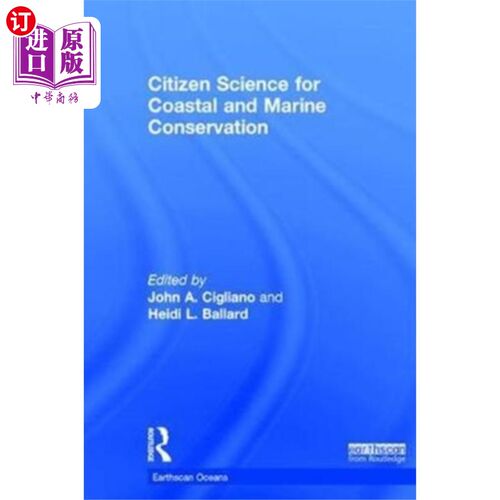 海外直订Citizen Science for Coastal and Marine Conservat... 海岸和海洋保护的公民科学
