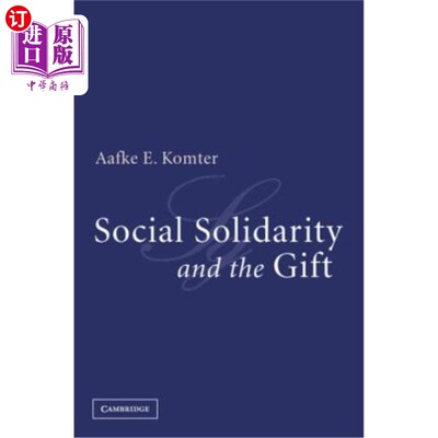 海外直订Social Solidarity and the Gift 社会团结与礼物