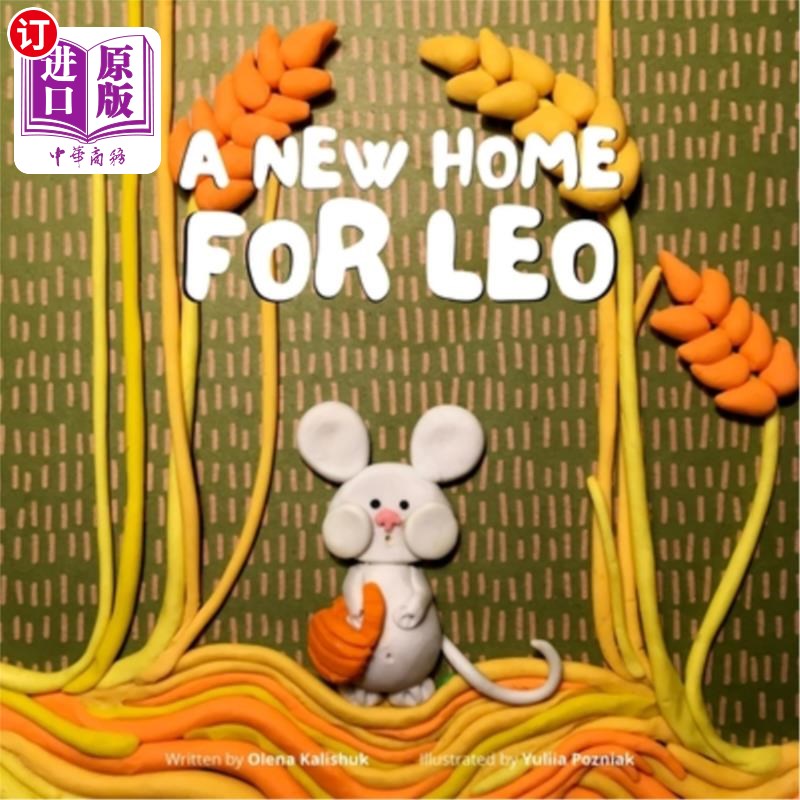 海外直订A New Home for Leo: Fairy tales with a step-by-step guide to craft your own plas 狮子座的新家:童话故事,一