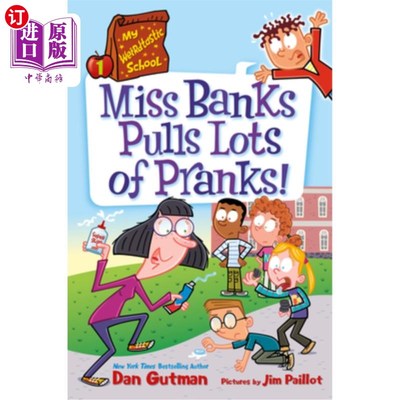 海外直订My Weirdtastic School #1: Miss Banks Pulls Lots of Pranks! 我的奇葩学校#1:班克斯小姐经常恶作剧!