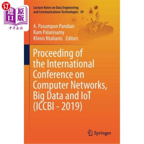 海外直订Proceeding of the International Conference on Computer Networks, Big Data and Io 计算机、大数据与物联网