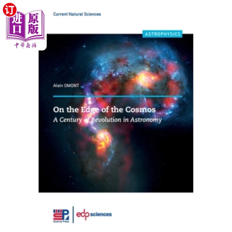 海外直订On the Edge of the Cosmos: A Century of Revolution in Astronomy 《宇宙的边缘:天文学革命的一个世纪