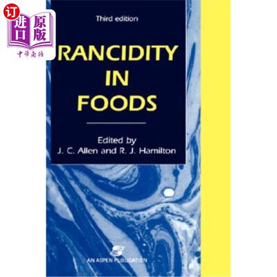 海外直订Rancidity in Foods 食物中的酸败