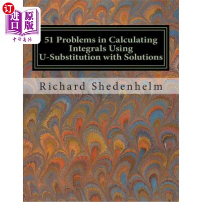 海外直订51 Problems in Calculating Integrals Using U-Substitution with Solutions 51用U-代换和解计算积分的问题