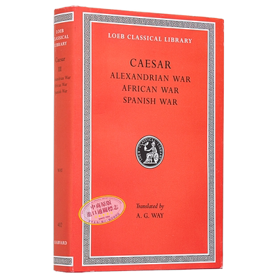 洛布古典丛书 恺撒 亚历山大围城战 非洲之战 征战西班牙 英文原版 Alexandrian War African War 拉英对照【中商原版】