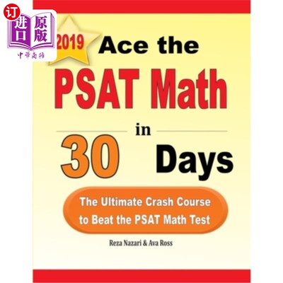 海外直订Ace the PSAT Math in 30 Days: The Ultimate Crash Course to Beat the PSAT Math Te 在30天内取得PSA