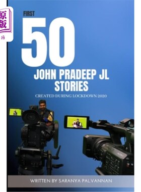 海外直订First 50 John Pradeep JL Stories created during lockdown 前50个约翰·普拉迪普JL故事是在封锁期间创作的