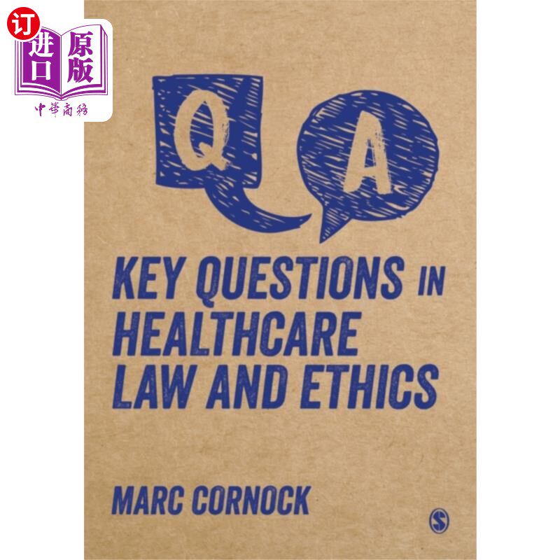 海外直订医药图书Key Questions in Healthcare Law and Ethics 医疗法律和伦理中的关键问题