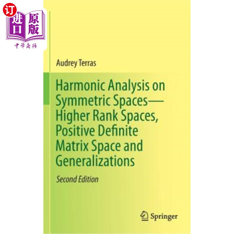 海外直订Harmonic Analysis on Symmetric Spaces--Higher Rank Spaces, Positive Definite Mat 对称空间上的调和分析——高