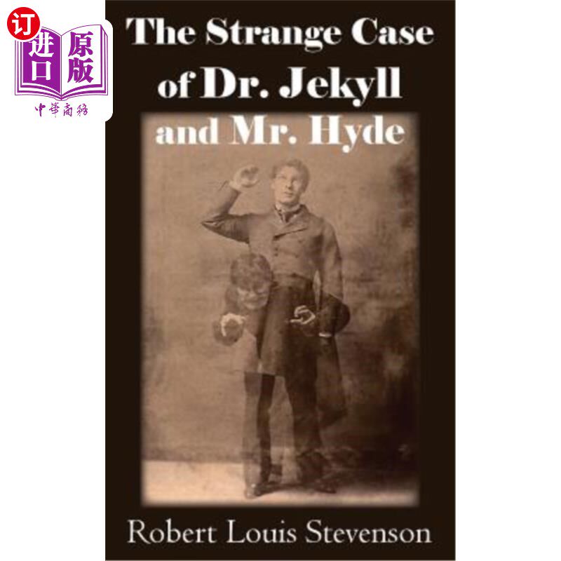 海外直订The Strange Case of Dr. Jekyll and Mr. Hyde 化身博士