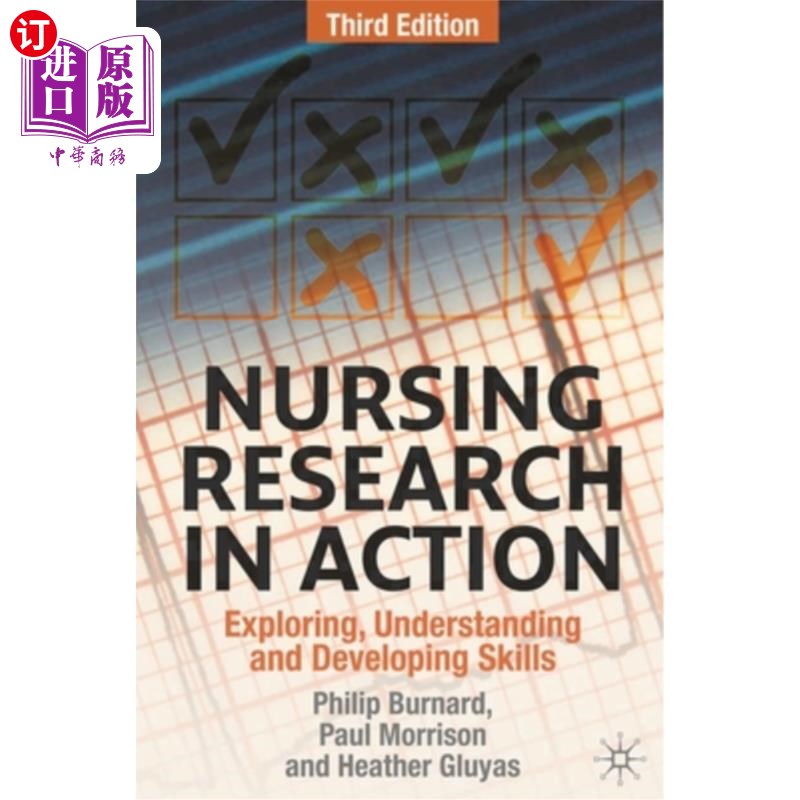 海外直订医药图书Nursing Research in Action: Exploring, Understanding and Developing Skills 行动中的护理研究：探索、