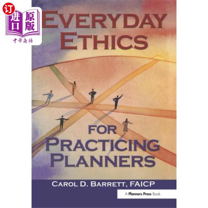 海外直订Everyday Ethics for Practicing Planners 实践计划者的日常伦理