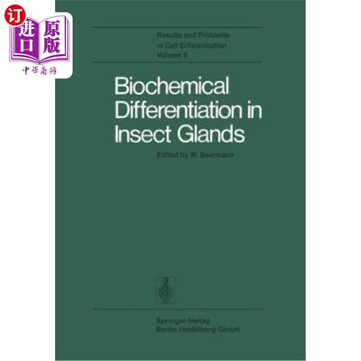 海外直订Biochemical Differentiation in Insect Glands 昆虫腺体的生化分化