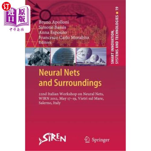 海外直订Neural Nets and Surroundings: 22nd Italian Workshop on Neural Nets, Wirn 2012, M 神经与环境：第22届意大