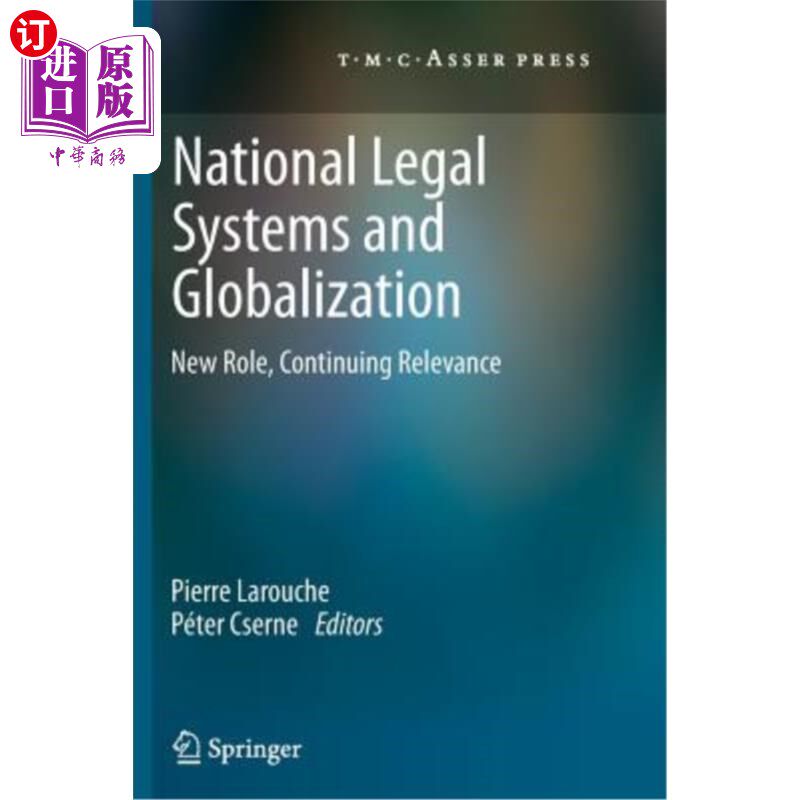 海外直订National Legal Systems and Globalization: New Role, Continuing Relevance 国家法律制度与全球化：新角色，持续