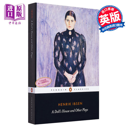 易卜生：玩偶之家 英文原版 A Dolls House and Other Plays 世界文学 Henrik Ibsen【中商原版】