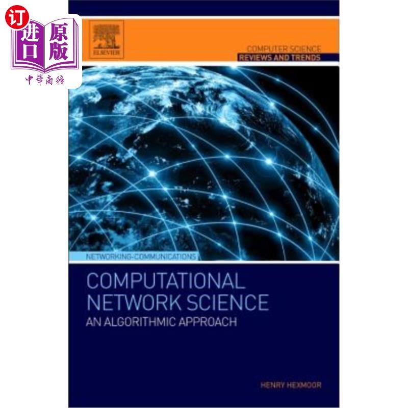 海外直订Computational Network Science: An Algorithmic Approach 计算科学:一种算法方法