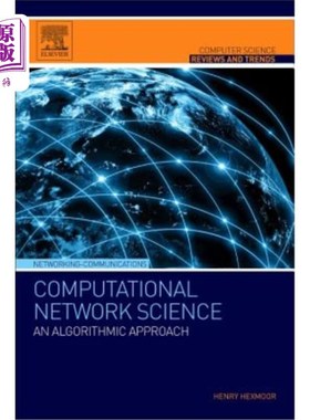 海外直订Computational Network Science: An Algorithmic Approach 计算科学:一种算法方法