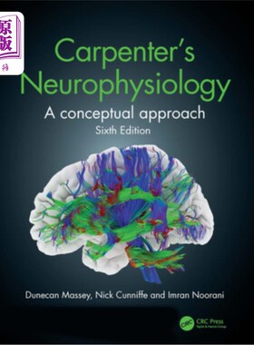 海外直订医药图书Carpenter's Neurophysiology: A Conceptual Approach 卡彭特的神经生理学:一种概念方法
