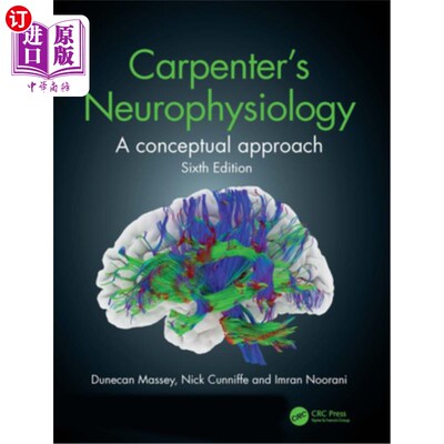 海外直订医药图书Carpenter's Neurophysiology: A Conceptual Approach 卡彭特的神经生理学:一种概念方法