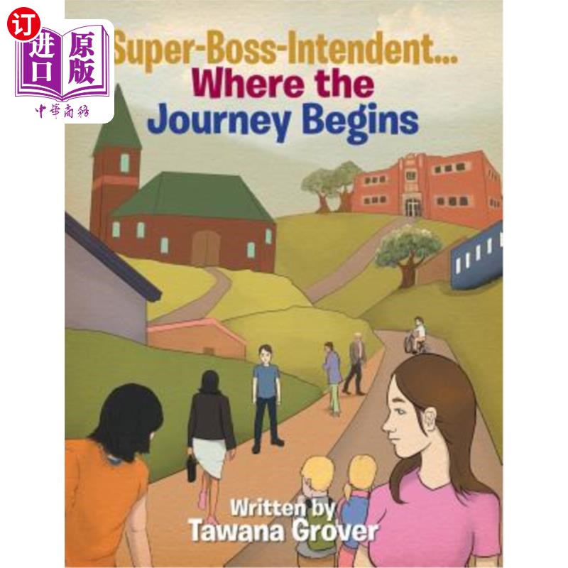 海外直订Super-Boss-Intendent...Where the Journey Begins 超级老板主管。。。旅程从哪里开始