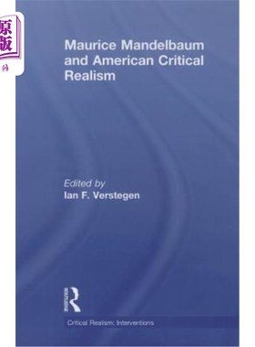 海外直订Maurice Mandelbaum and American Critical Realism 莫里斯·曼德尔鲍姆与美国批判现实主义