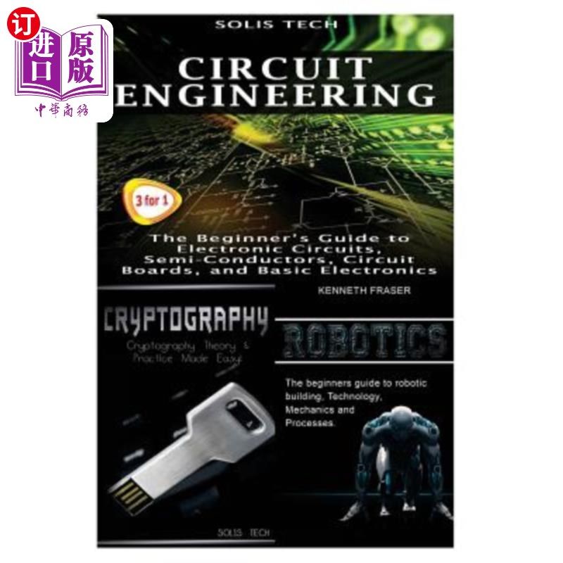 海外直订Circuit Engineering + Cryptography + Robotics 电路工程+密码学+机器人