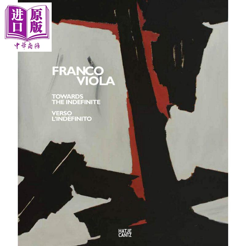 现货 FRANCO VIOLA 进口艺术 佛朗哥·维奥拉：迈向无限（双语版）【中商原版】