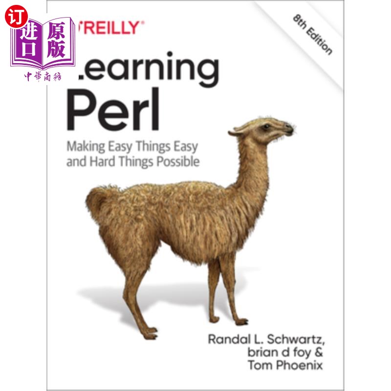 海外直订Learning Perl: Making Easy Things Easy and Hard Things Possible 学习Perl:让简单的事情变得简单，让困难的事情