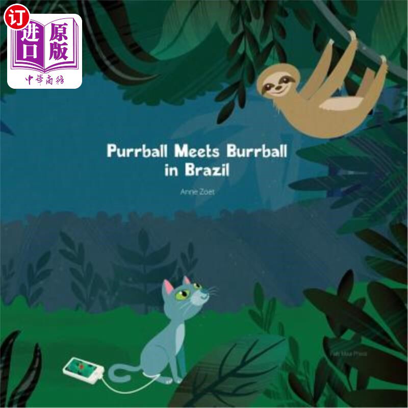 海外直订Purrball Meets Burrball in Brazil 珀尔贝尔在巴西遇到伯尔鲍尔