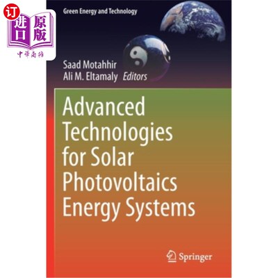 海外直订Advanced Technologies for Solar Photovoltaics Energy Systems 太阳能光伏能源系统先进技术