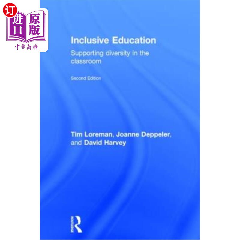 海外直订Inclusive Education: A Practical Guide to Supporting Diversity in the Classroom 全纳教育:支持课堂多样性的实